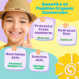 Puddles Organic Guard and Protect Mineral Sunscreen, SPF 30 Loaded with goodness – Vitamin E, Organic Raspberry, Moringa, Vanilla, lavender