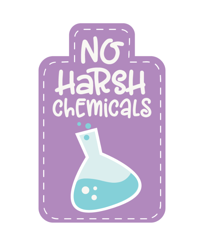 no harsh chemicals